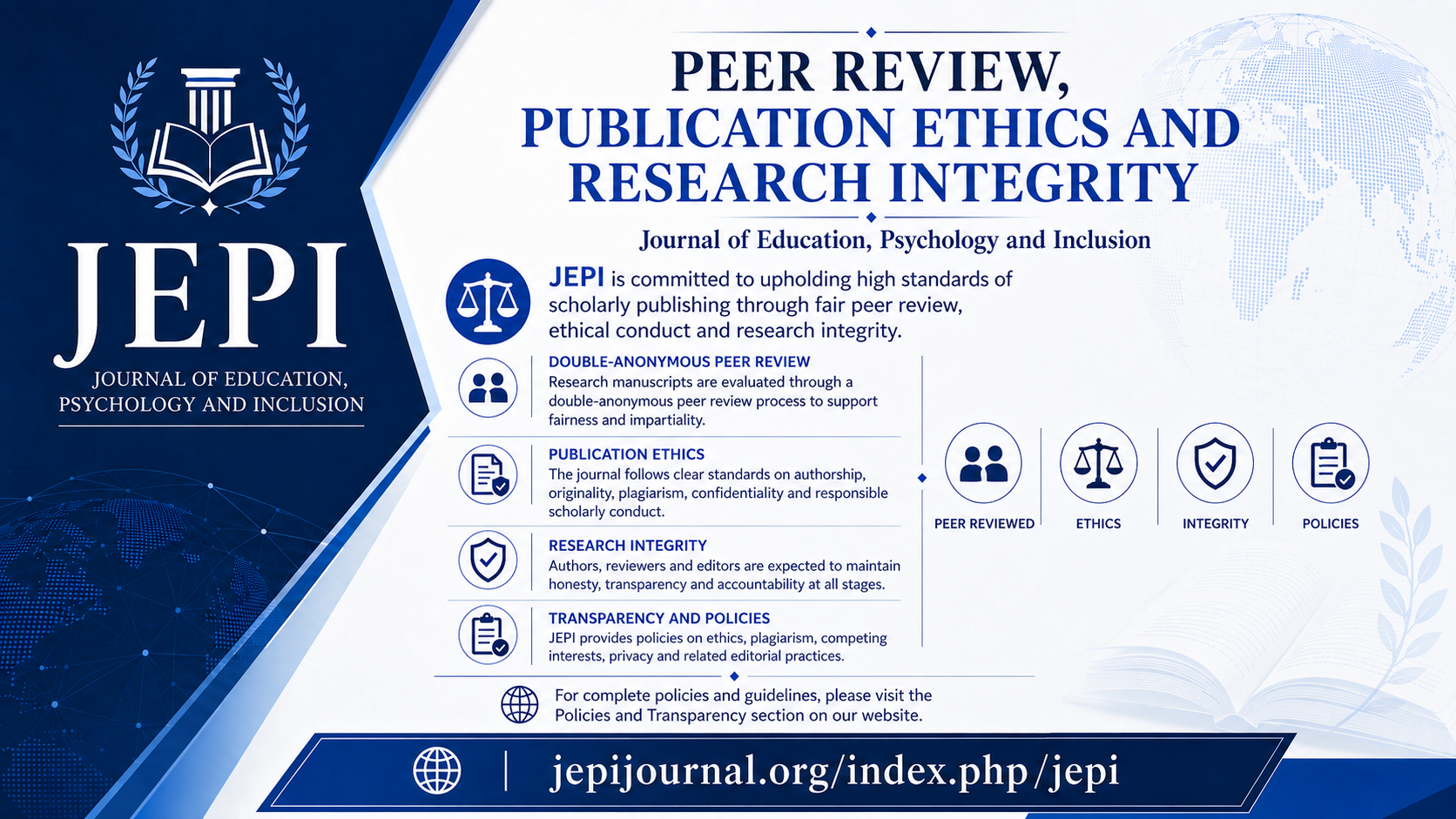 JEPI follows double-anonymous peer review and comprehensive standards concerning publication ethics, plagiarism, authorship, competing interests and responsible research conduct.